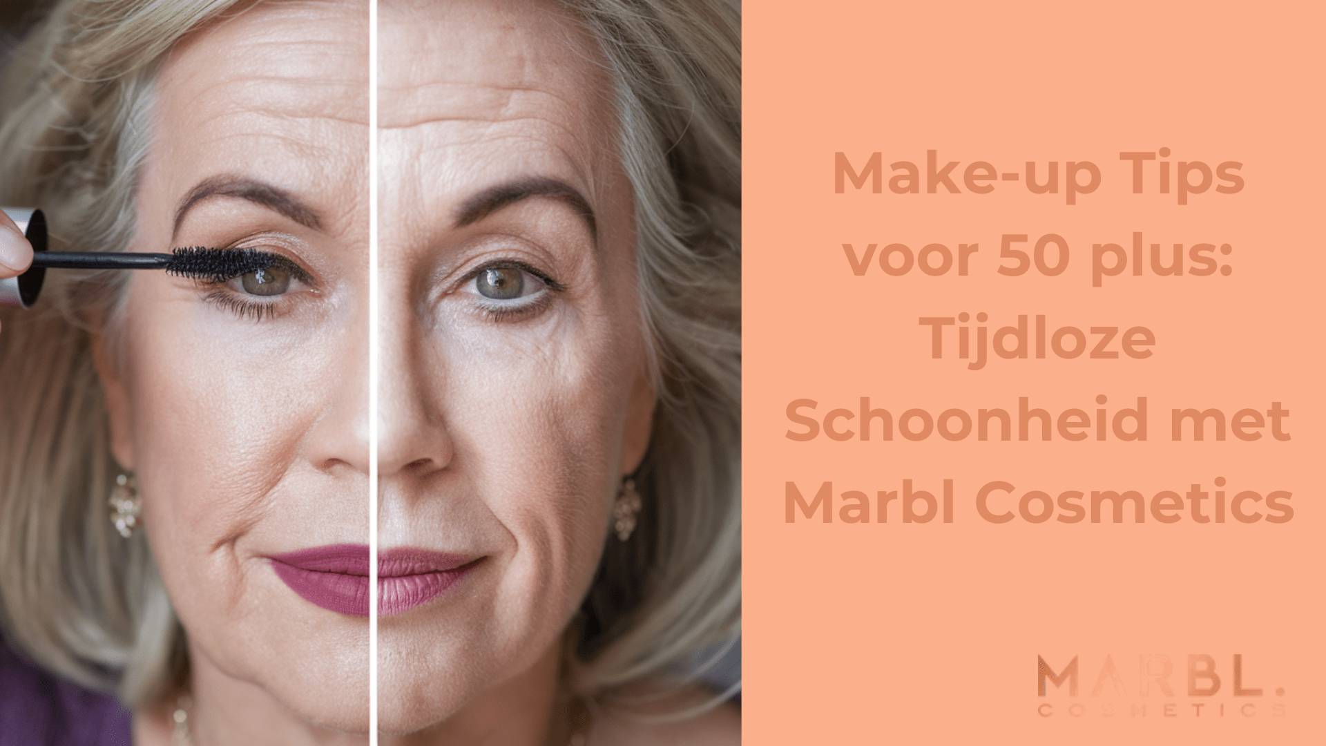 Make-up Tips voor 50 plus: Tijdloze Schoonheid met Marbl Cosmetics